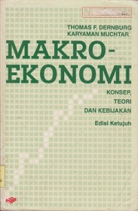 Makroekonomi konsep, teori dan kebijakan