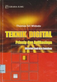 Teknik digital : prinsip dan aplikasinya disertai soal dan jawaban
