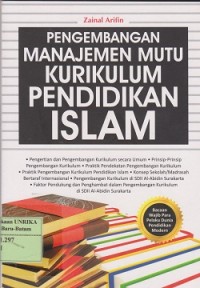 Pengembangan manajemen mutu kurikulum pendidikan Islam