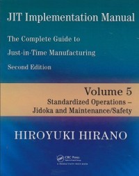 JIT implementation manual : the complete guide to just-in-time manaufacturing