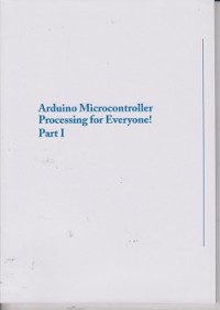 Arduino microcontroller processing for everyone !