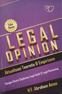 Legal opinion : aktualisasi teoretis & empirisme