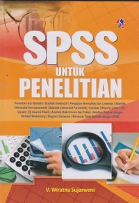 Image of SPSS untuk penelitian : penelitian dan statistik, statistik deskriptif, pengujian normalitas dan linieritas,