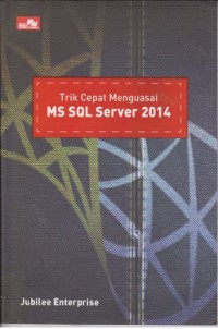 Image of Trik cepat menguasai MS SQL Server 2014