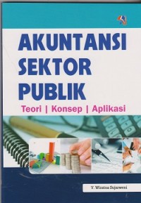 Image of Akuntansi sektor publik : teori, konsep, aplikasi