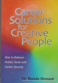 Image of Career solutions for creative people : how to balance artistic goals with career security
