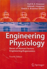 Engineering physiology : bases of human factors engineering/ergonomics