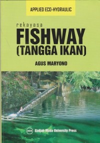 Rekayasa fishway (tangga ikan)