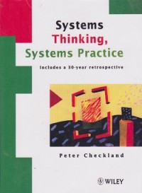 Systems thinking, systems practice: includes a 30-year retrospective