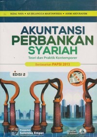 Akuntansi perbankan syariah : teori dan praktik kontemporer (CD : compact disc)
