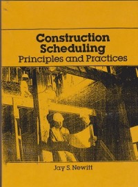 Image of Construction scheduling principles and practices