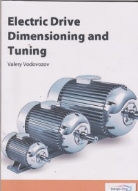 Electric drive dimensioning and tuning