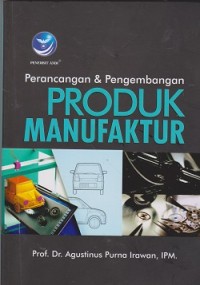 Perencangan & pengembangan produk manufaktur