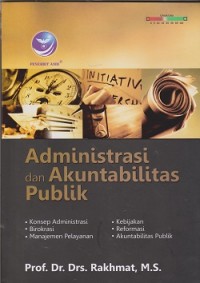 Administrasi dan akuntabilitas publik