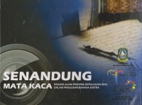 Senandung mata kaca : pesona alam provinsi Kepulauan Riau dalam penulisan bahasa sastra