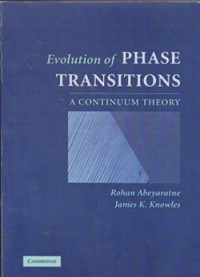 Evolution of phasa transitions a continium theory