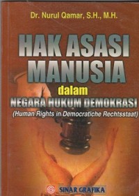 Hak asasi manusia dalam negara hukum demokrasi (human right in democratiche rechtsstaat)