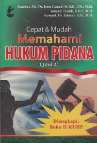Image of Cepat dan mudah memahami hukum pidana (jil. 2) dilengkapi : buku I KUHP