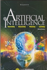 Image of Artificial intelligence : searching, reasoning, planning dan learning