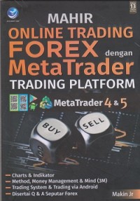 Image of Mahir online trading forex dengan meta trader trading plartform : metatrader 4&5