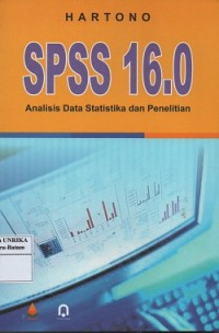 SPSS 16.0 analisis data statistika dan penelitian