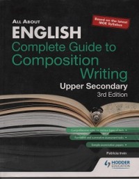 All about english complete guide to composition writing