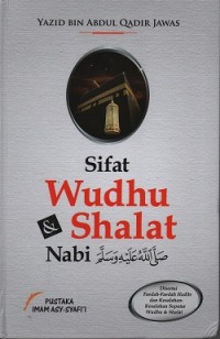 Sifat wudhu & shalat Nabi saw