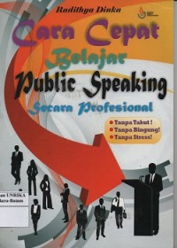 Cara cepat belajar public speaking secara profesional
