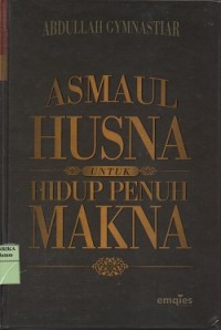 Asmaul Husna untuk hidup penuh makna