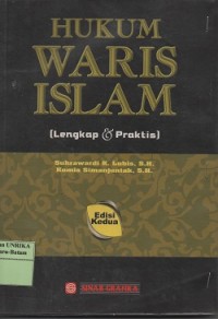 Hukum waris Islam : (lengkap & praktis)