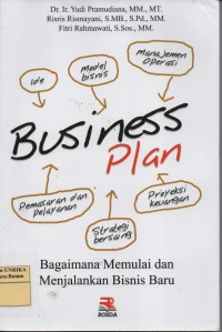 Image of Business plan : bagaimana memulai dan menjalankan bisnis baru