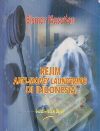 Image of Rejim anti-money laundering di Indonesia